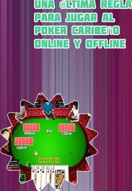 Jugar poker caribeño online gratis español