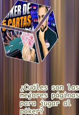 Mejores paginas para jugar al poker