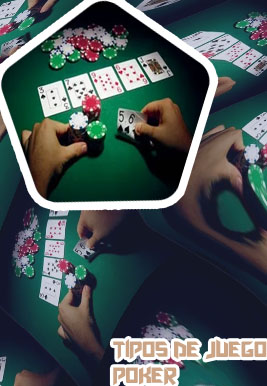 Tipos de juego de poker